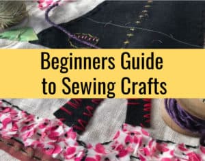 The Beginners Guide to Sewing Crafts - La creative mama