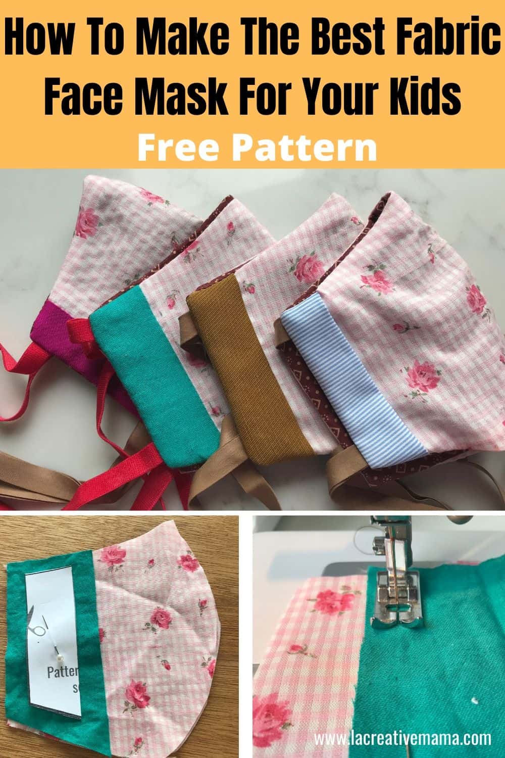 How to make a fabric face mask La creative mama