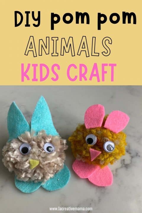 How to make pom pom animals {super fun} - La creative mama