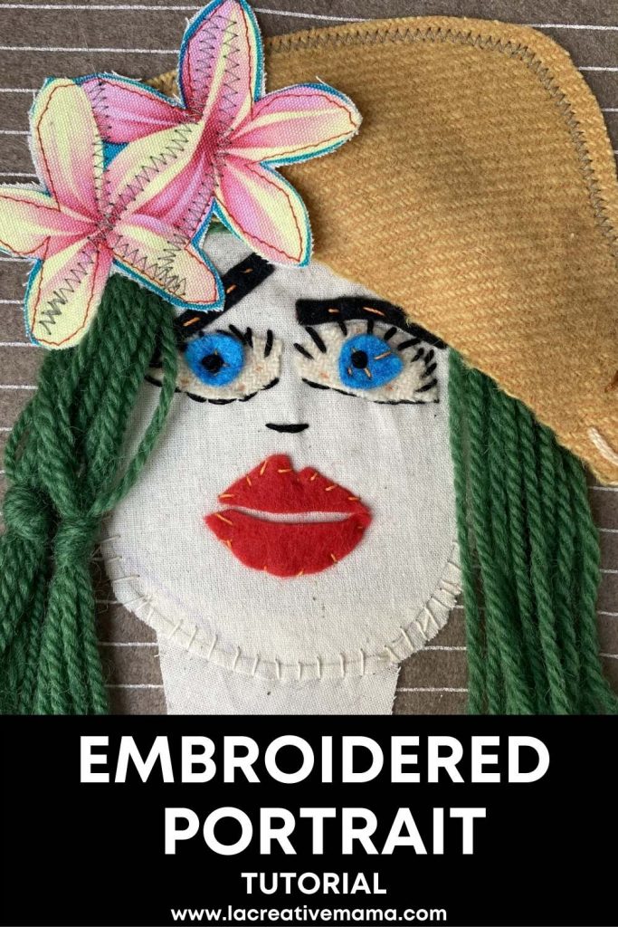 embroidered portrait tutorial  using wool hair, applique flower and upcycled wool hat
